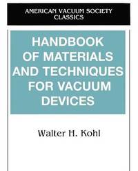 bokomslag Handbook of Materials and Techniques for Vacuum Devices