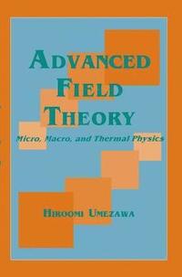 bokomslag Advanced Field Theory