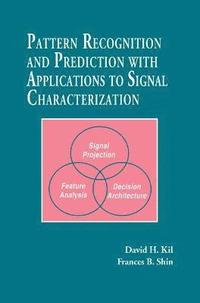 bokomslag Pattern Recognition and Prediction with Applications to Signal Processing