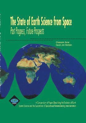 The State of Earth Science from Space 1