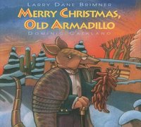 bokomslag Merry Christmas, Old Armadillo