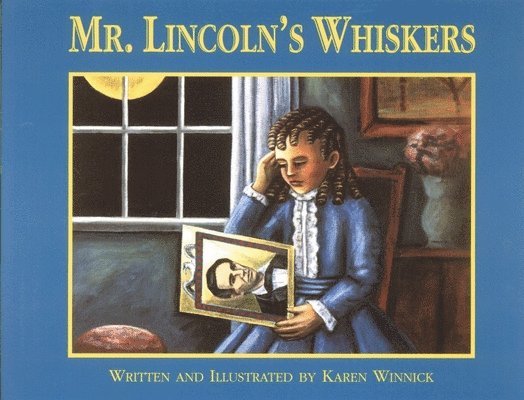 Mr. Lincoln's Whiskers 1