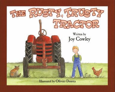 Joy Cowley - Rusty Trusty Tractor, Häftad