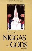 bokomslag From Niggas to Gods, Part One