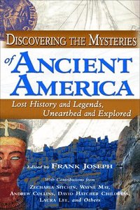 bokomslag Discovering the Mysteries of Ancient America