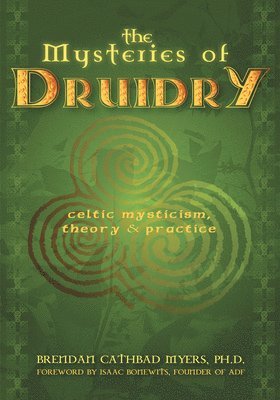 Brendan Myers - Mysteries of Druidry, Häftad