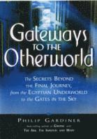 Gateways to the Otherworlds