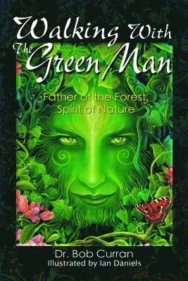 Walking with the Green Man