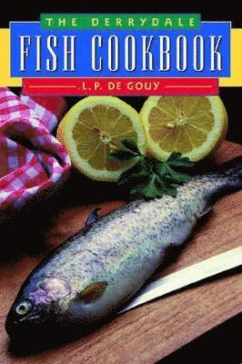 bokomslag The Derrydale Fish Cookbook