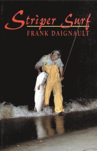 Frank Daignault - Striper Surf, Häftad