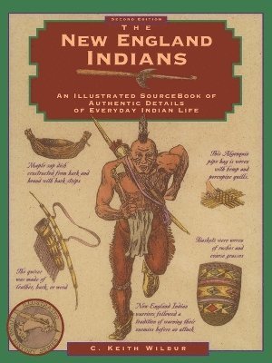 C. Keith Wilbur - New England Indians, Häftad
