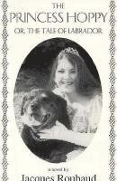 bokomslag Princess Hoppy, Or, the Tale of Labrador