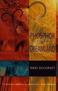 bokomslag Phosphor in Dreamland