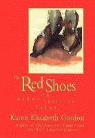 Red Shoes and Other Tattered Tales 1