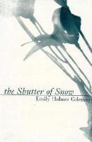 Emily Holmes Coleman, Coleman Emily Holmes - Shutter of Snow, Häftad