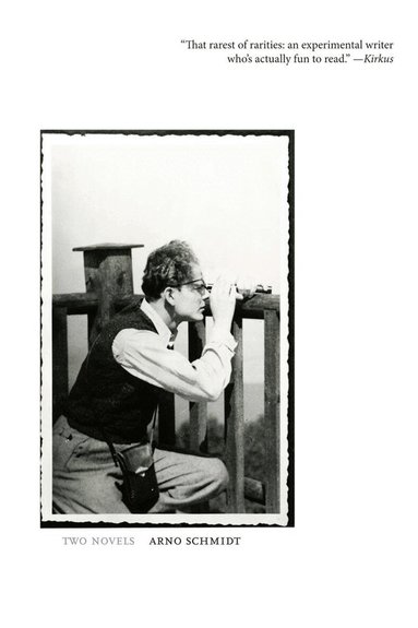 Arno Schmidt - Two Novels, Inbunden