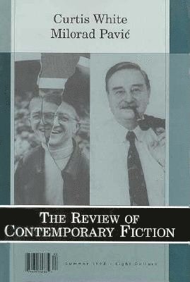 Dalkey Archive Press, John O'Brien, John LL. CSS O'Brien - Curtis White/Milorad Pavi, Vol. 18, No. 2, Häftad