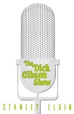 bokomslag The Dick Gibson Show