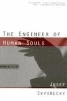 Josef Skvorecky - Engineer of Human Souls, Häftad