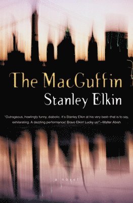 Stanley Elkin - MacGuffin, Häftad