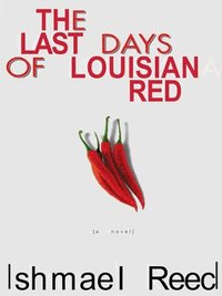 bokomslag The Last Days of Louisiana Red