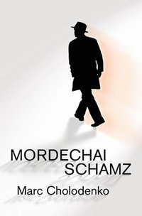 bokomslag Mordechai Schamz