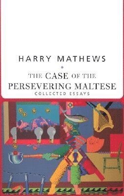 bokomslag The Case of the Persevering Maltese: Collected Essays