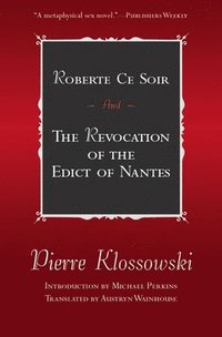 bokomslag Roberte Ce Soir: And the Revocation of the Edict of Nantes
