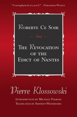 bokomslag Roberte Ce Soir: And the Revocation of the Edict of Nantes