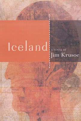 Jim Krusoe, James Krusoe - Iceland, Häftad