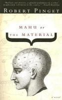 Mahu, Or, the Material 1