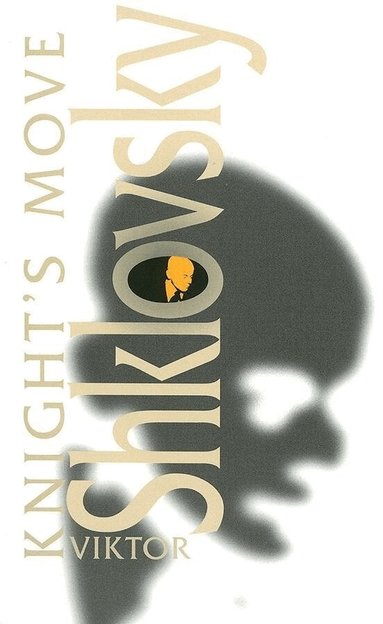 Viktor Shklovsky - Knight's Move, Häftad
