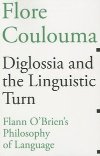 bokomslag Diglossia and the Linguistic Turn