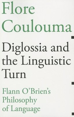 Diglossia and the Linguistic Turn 1