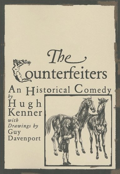 Hugh Kenner - Counterfeiters, Häftad