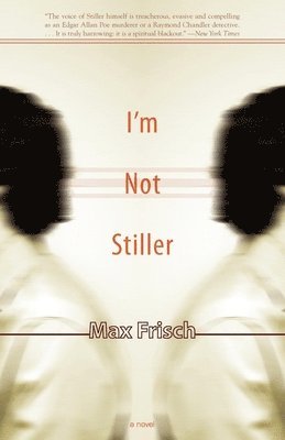 I'm Not Stiller 1