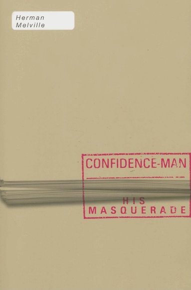 Herman Melville - Confidence-Man, Häftad