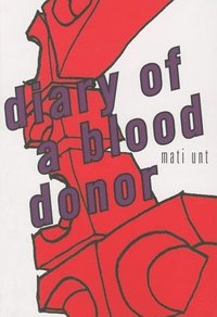 bokomslag Diary of a Blood Donor