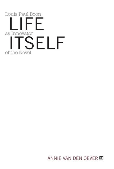 Annie Van Den Oever - Life Itself, Häftad
