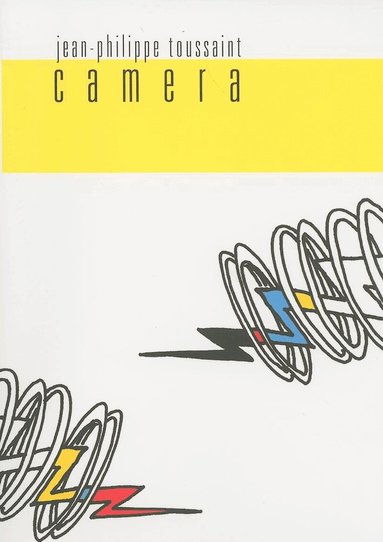 Jean-Philippe Toussaint - Camera, Häftad