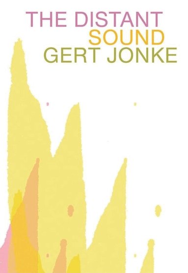 Gert Jonke - Distant Sound, Häftad