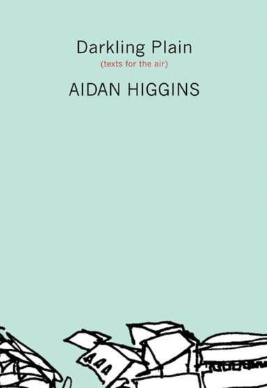 Aidan Higgins, Daniel Jernigan - Darkling Plain, Häftad