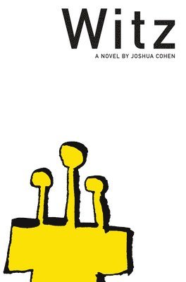 Joshua Cohen - Witz, Häftad