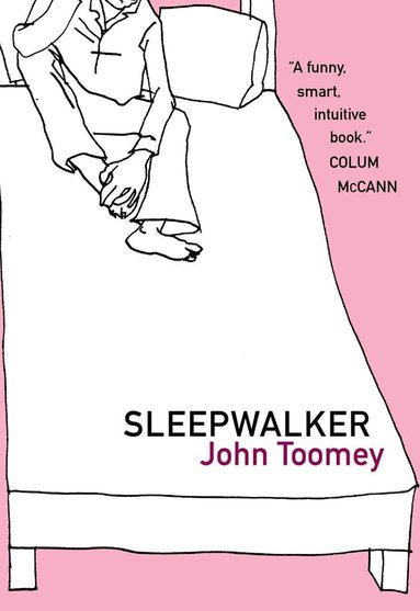 John Toomey - Sleepwalker, Häftad
