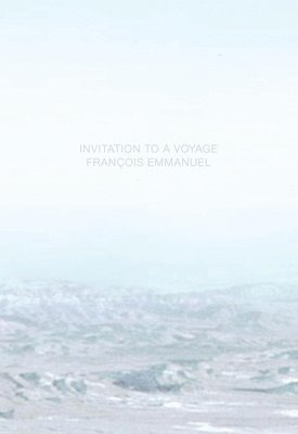 bokomslag Invitation to a Voyage