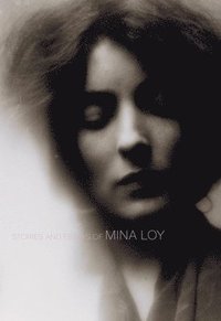 bokomslag Stories and Essays of Mina Loy