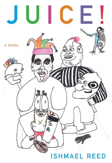 Ishmael Reed - Juice!, Häftad