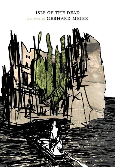 Gerhard Meier - Isle of the Dead, Inbunden