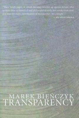 Marek Bienczyk - Transparency, Häftad