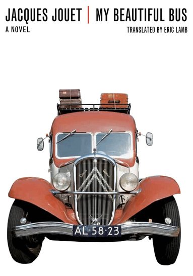 Jacques Jouet - My Beautiful Bus, Häftad